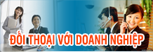 Đối thoại với doanh nghiệp